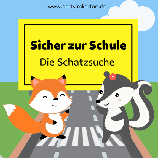 NEU! Sicher zur Schule - Die Schatzsuche - Download - Party im Karton
